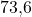 73{,}6