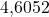 4{,}6052