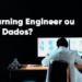 Machine Learning Engineer ou Cientista de Dados
