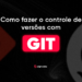 Guia Detalhado para Versionamento com Git e Colaboração Eficiente no GitHub