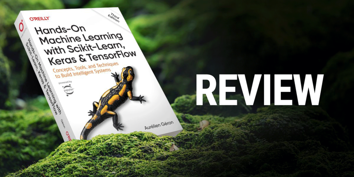 Review do Livro “Mãos à obra: Aprendizado de Máquina com Scikit-Learn, Keras & TensorFlow”