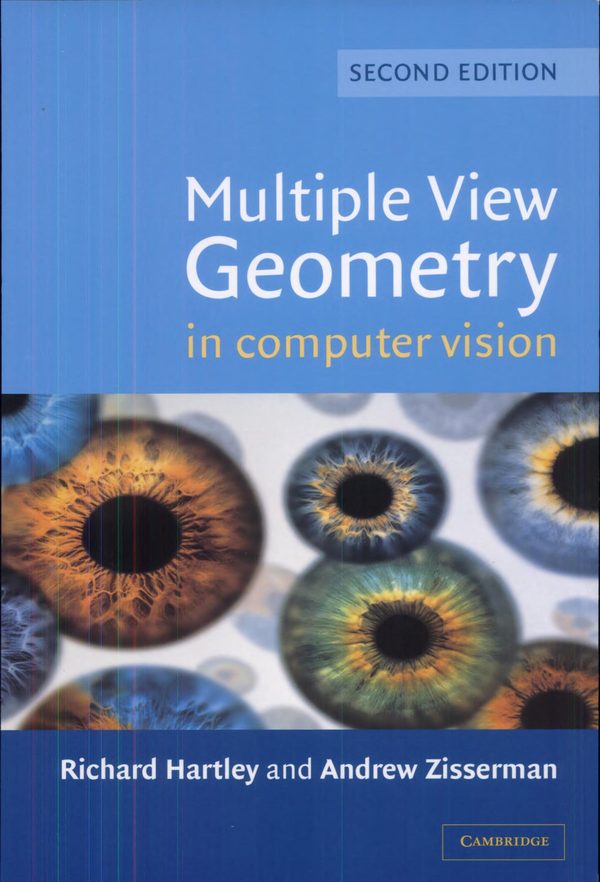 Multiple View Geometry in Computer Vision - Richard Hartley e Andrew Zisserman