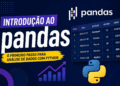 Introdução ao Pandas: capa do guia prático para análise de dados com Python